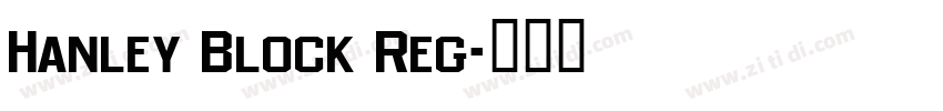 Hanley Block Reg字体转换